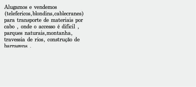 Alugamos e vendemos (telefericos,blondins,cablecra