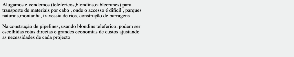 Alugamos e vendemos (telefericos,blondins,cablecra